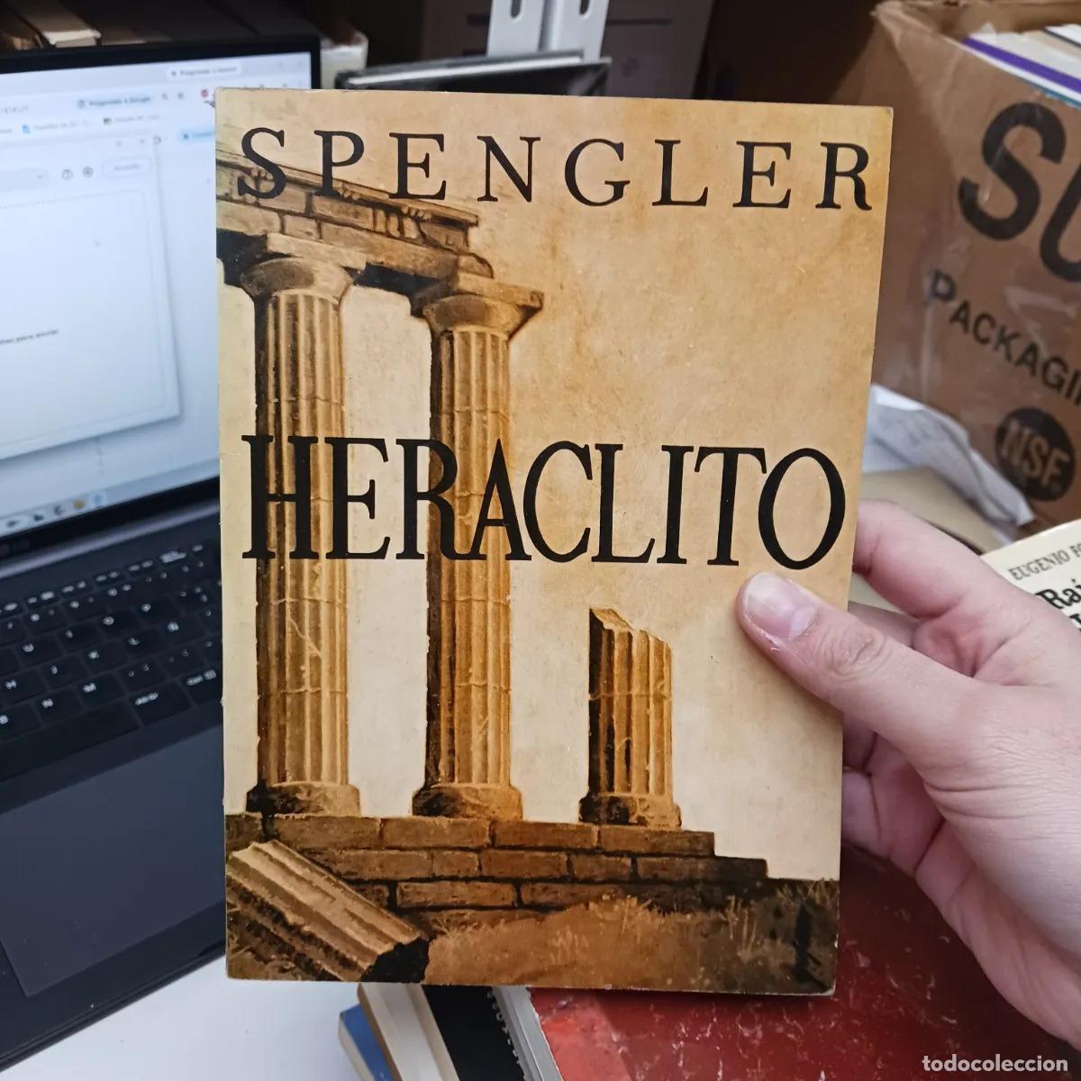 Libros: Heraclito (det.) - Spengler - Foto 1