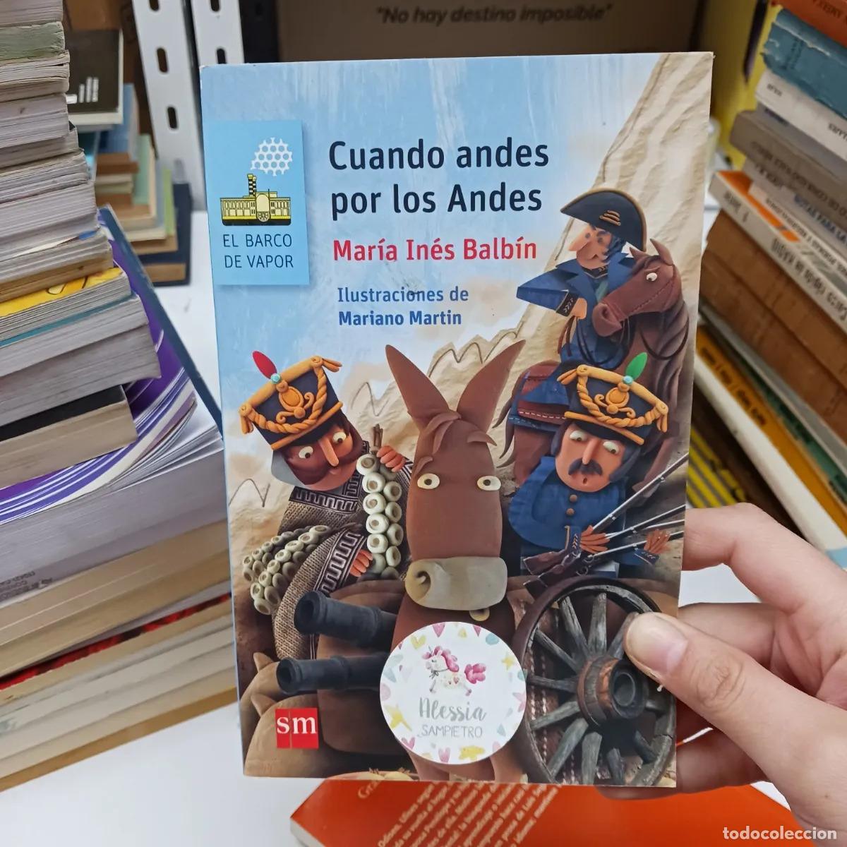 Livres: Cuando andes por los Andes (det.) - Maria Ines Balbin