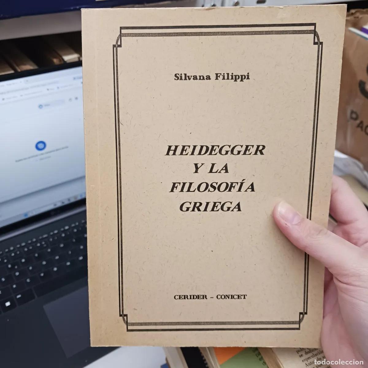 Livres: Heidegger y la filosofia griega - Silvana Filippi