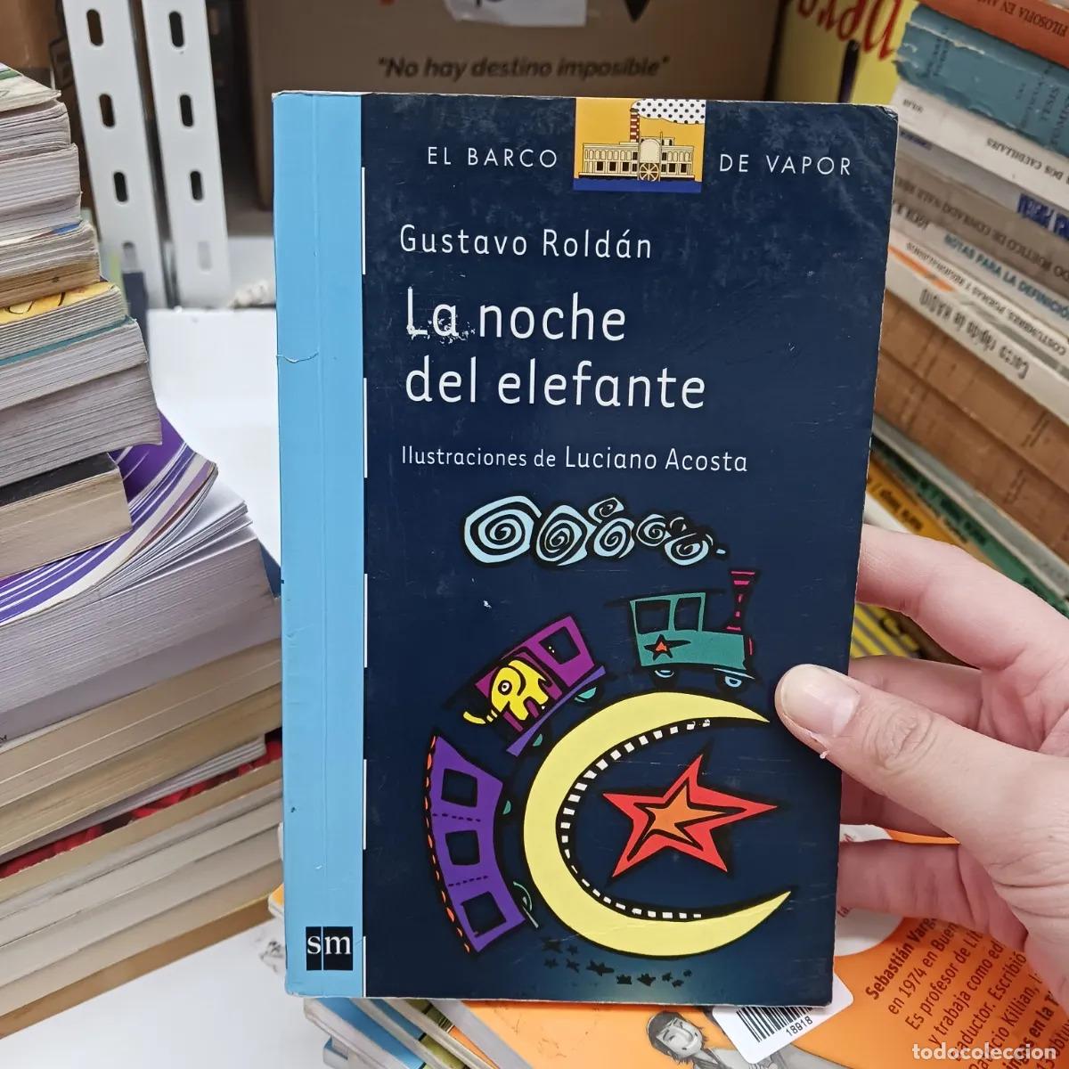 Livres: La noche del elefante (det.) - Gustavo Roldan