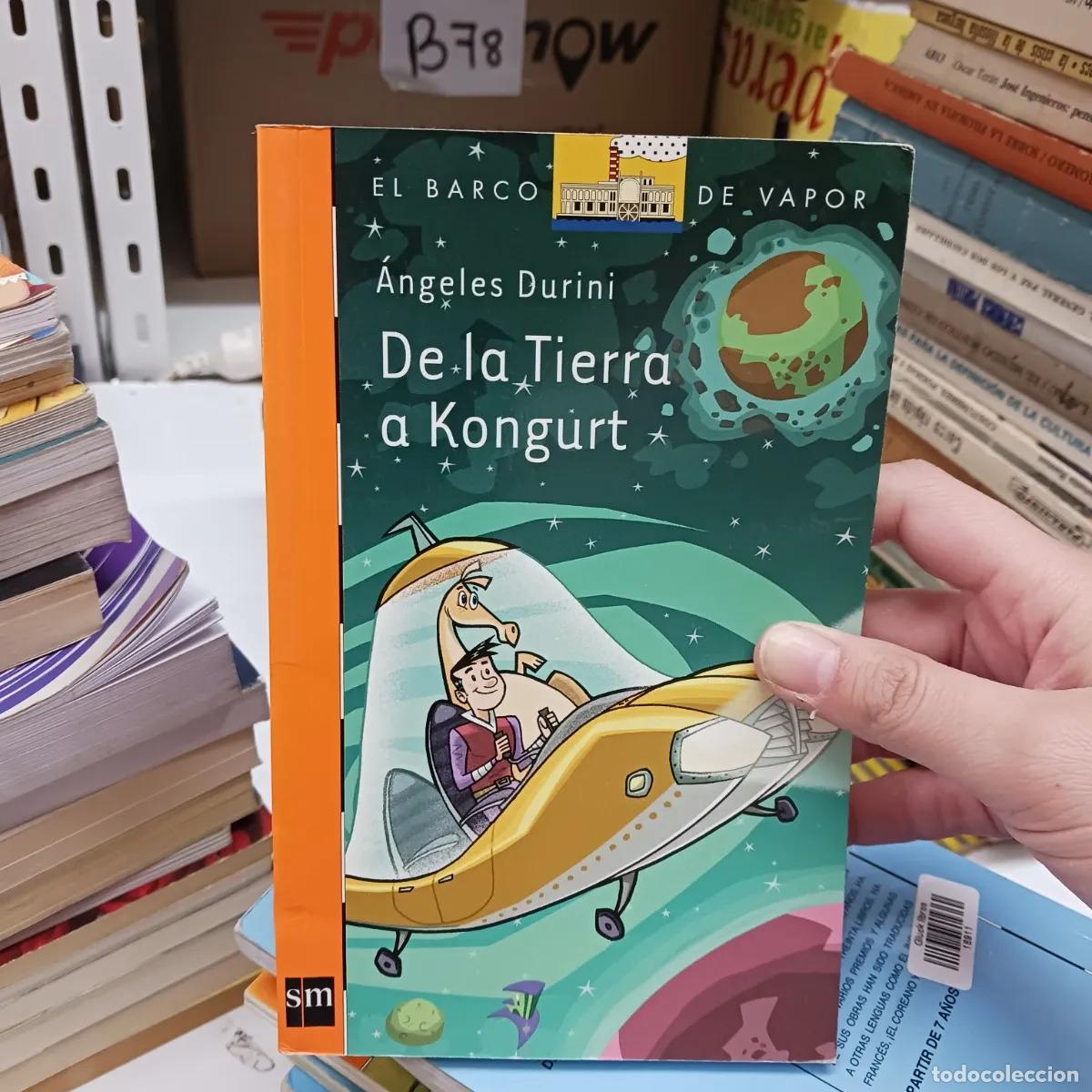 Livres: De la tierra a Kongurt (det.) - Angeles Durini