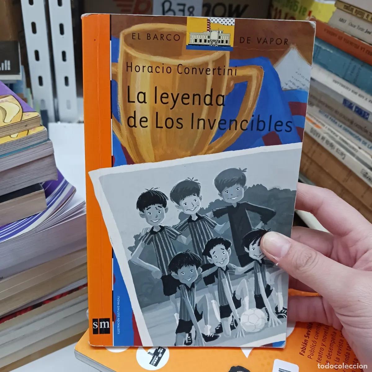 Libros: La leyenda de los invencibles (det.) - Horacio Convertini - Foto 1
