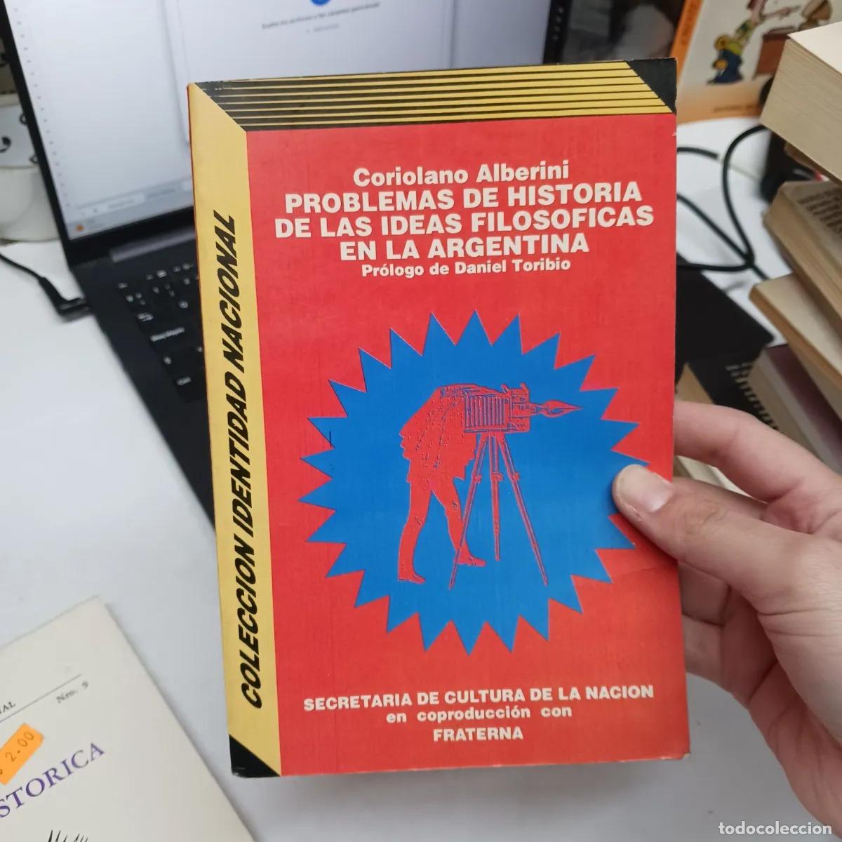Livres: Problemas de historia de las ideas filosoficas en la Argentina - Coriolano Alberini