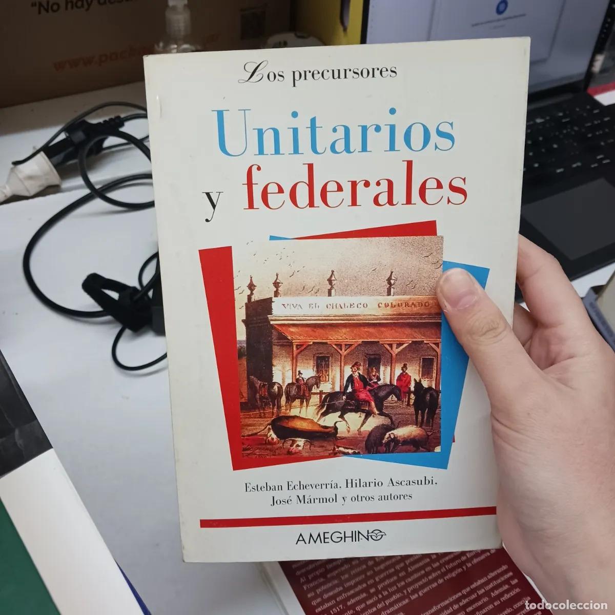 Libros: Unitarios y federales - VVAA - Foto 1