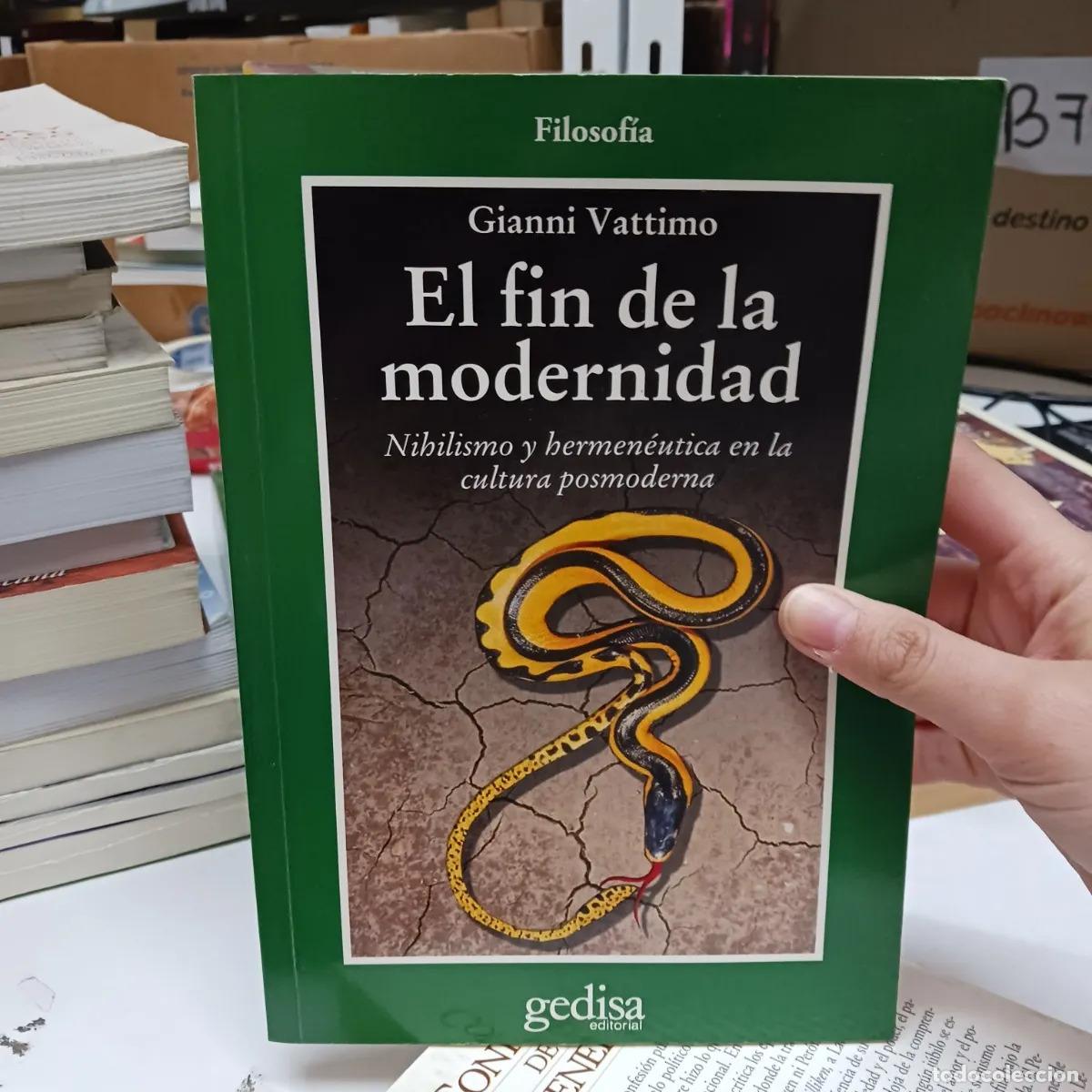 Libros: El fin de la modernidad - Gianni Vattimo - Foto 1