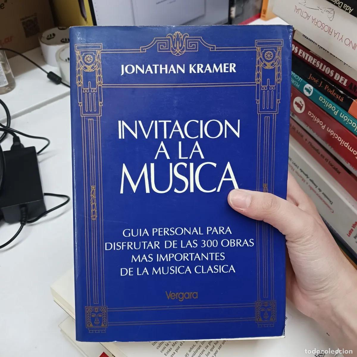 Libros: Invitacion a la musica - Jonathan Kramer - Foto 1