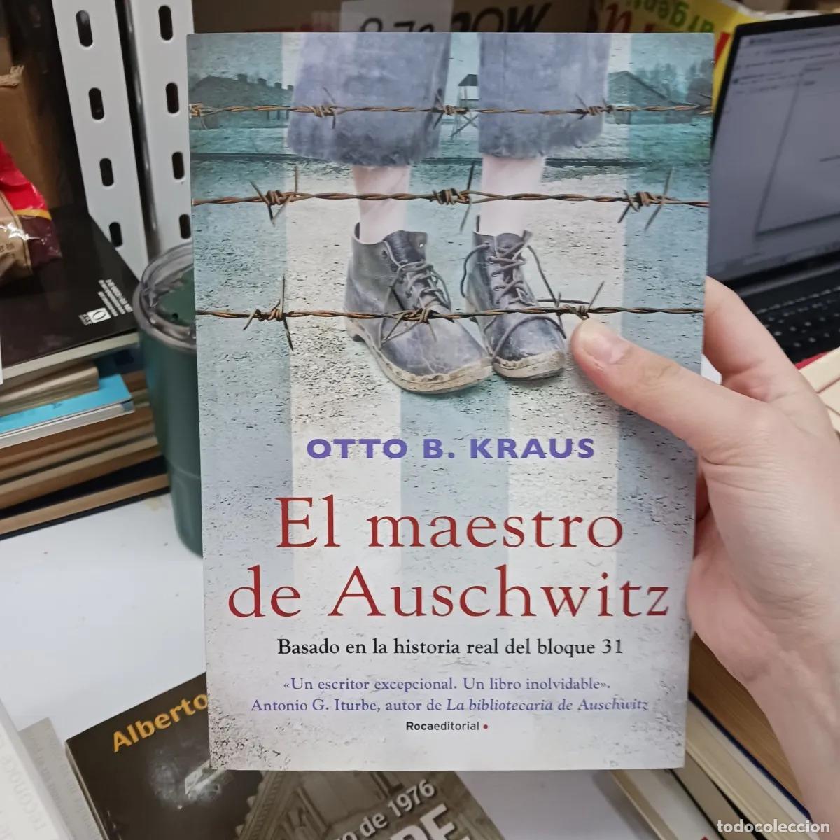 Libros: El maestro de Auschwitz - Otto R. Kraus