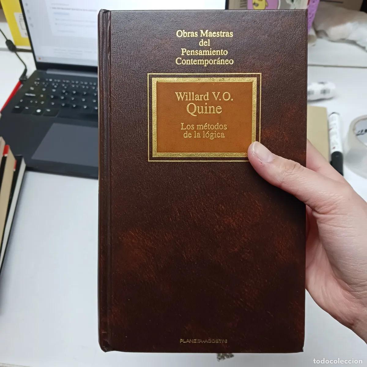 B&uuml;cher: Los metodos de la logica - Willard V. O. Quine