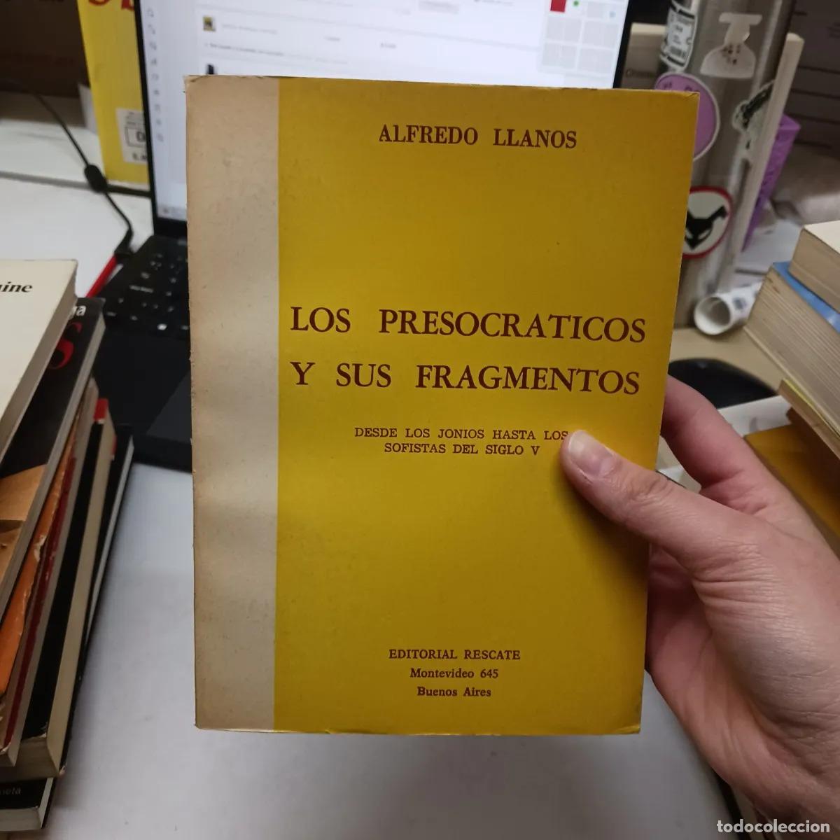 Livres: Los presocraticos y sus fragmentos (det.) - Alfredo Llanos