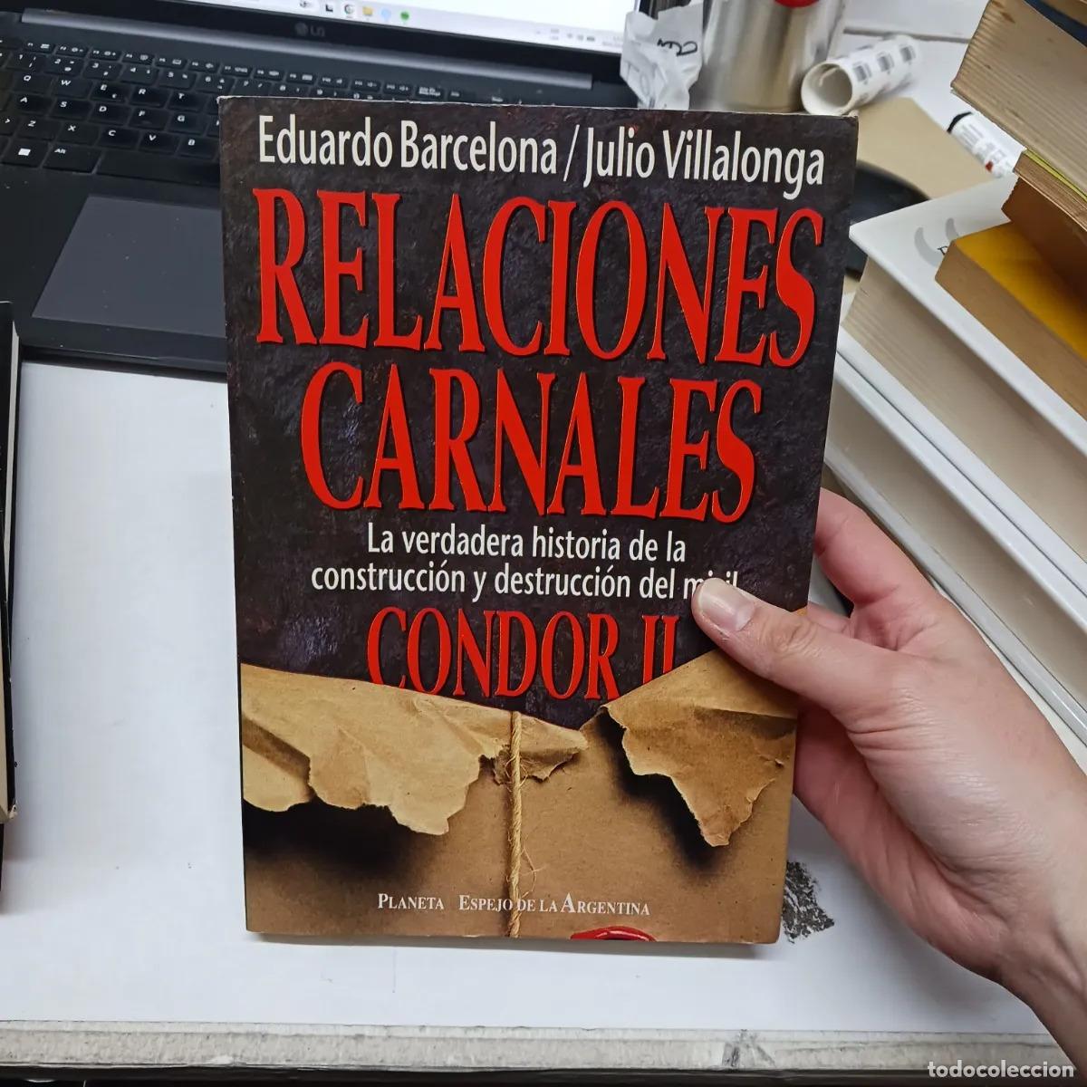 B&uuml;cher: Relaciones carnales - Eduardo Barcelona, Julio Villalonga