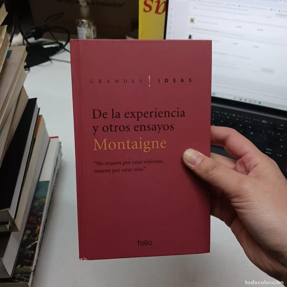 B&uuml;cher: De la experiencia y otros ensayos - Montaigne
