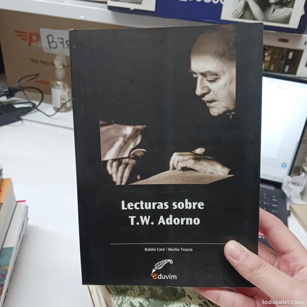 Livros em segunda m&atilde;o: Lecturas sobre T. W. Adorno - Ruben Caro, Onelio Trucco