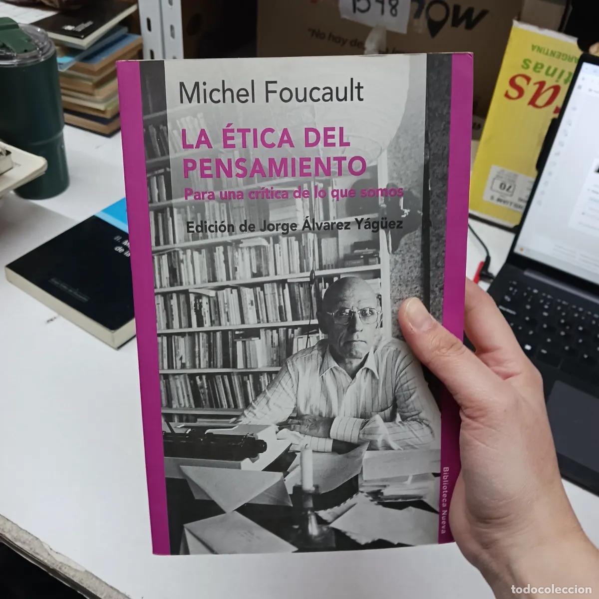 B&uuml;cher: La etica del pensamiento - Michel Foucault