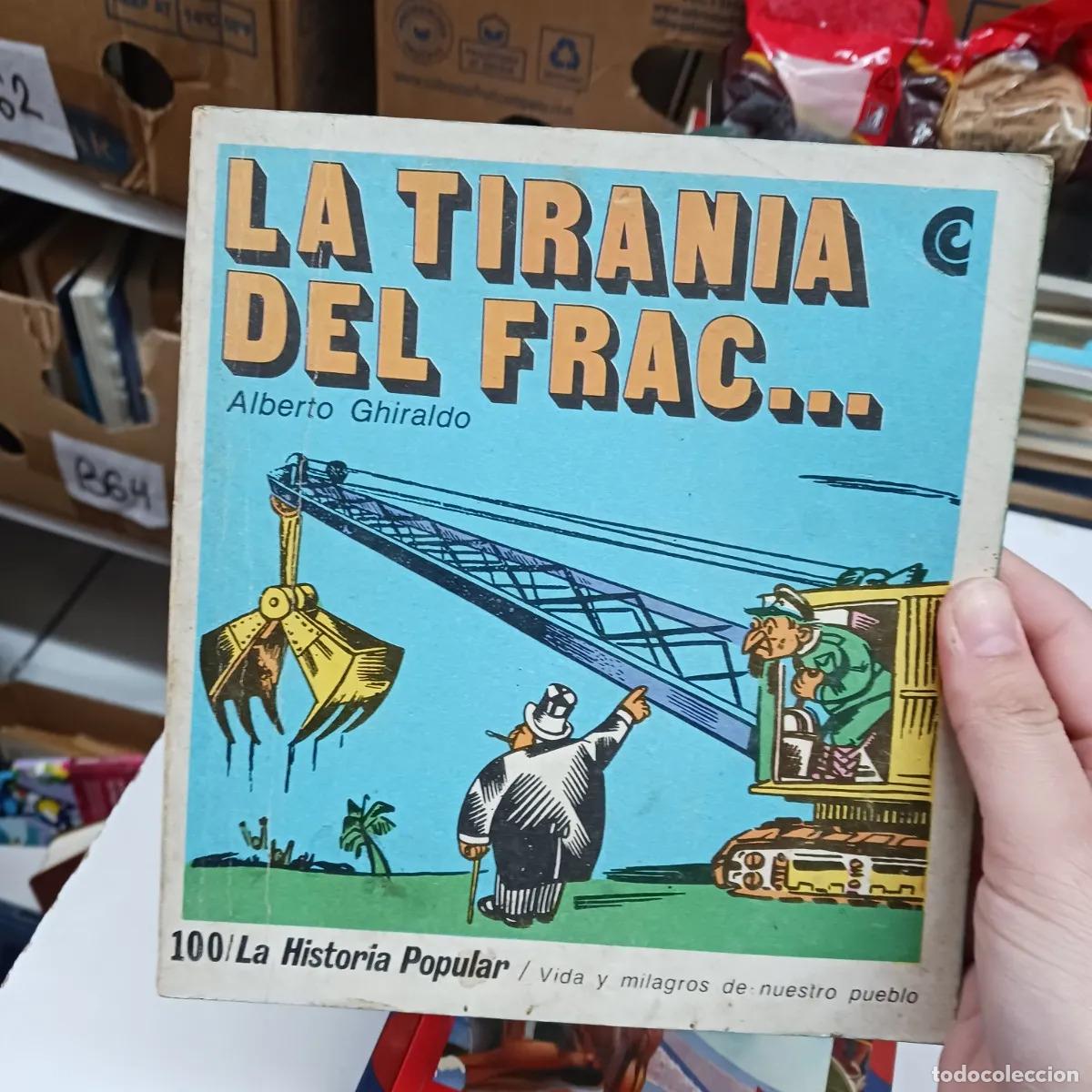 Libros: La tirania del frac... - Alberto Ghiraldo