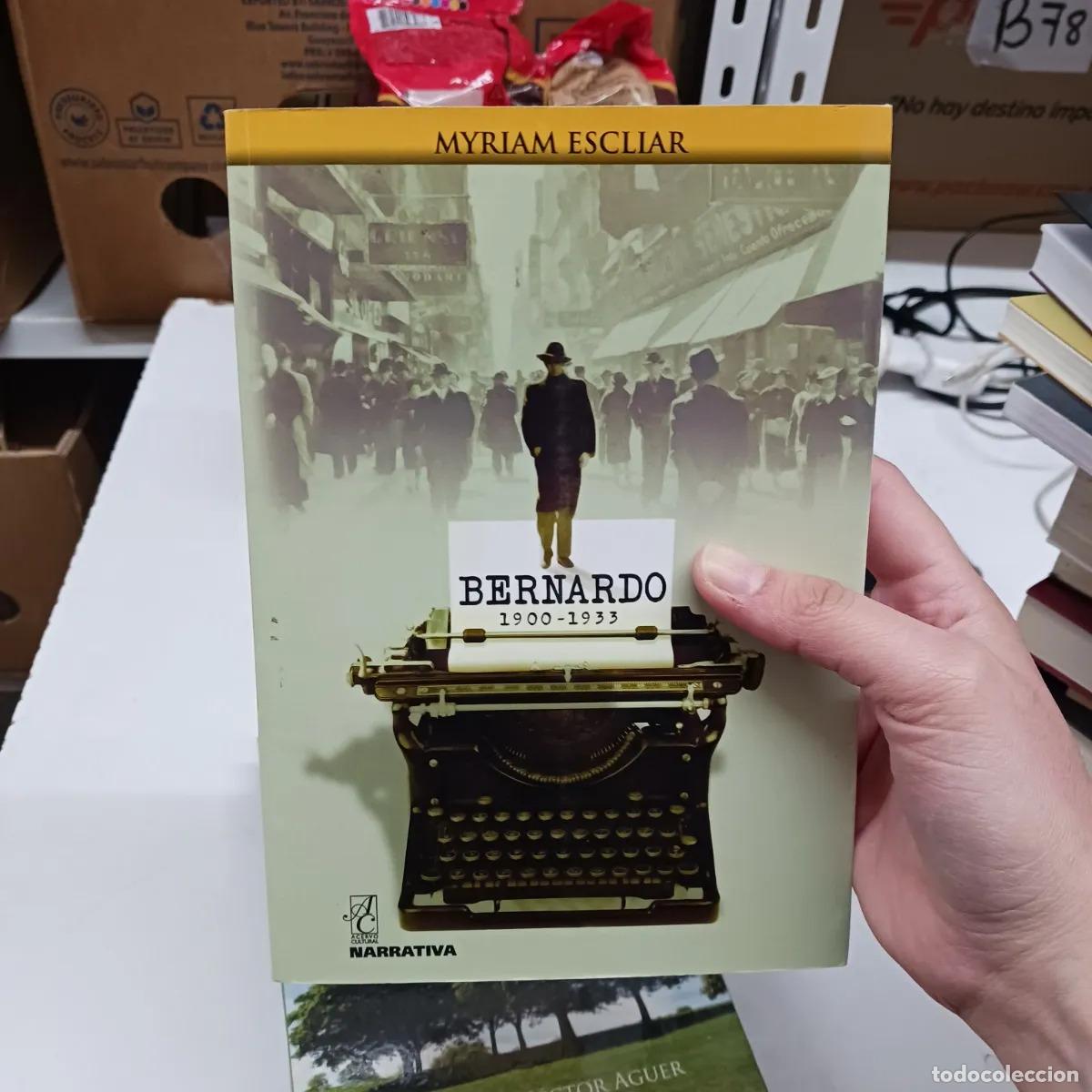 Libros: Bernardo 1900-1933 (det.) - Myriam Escliar