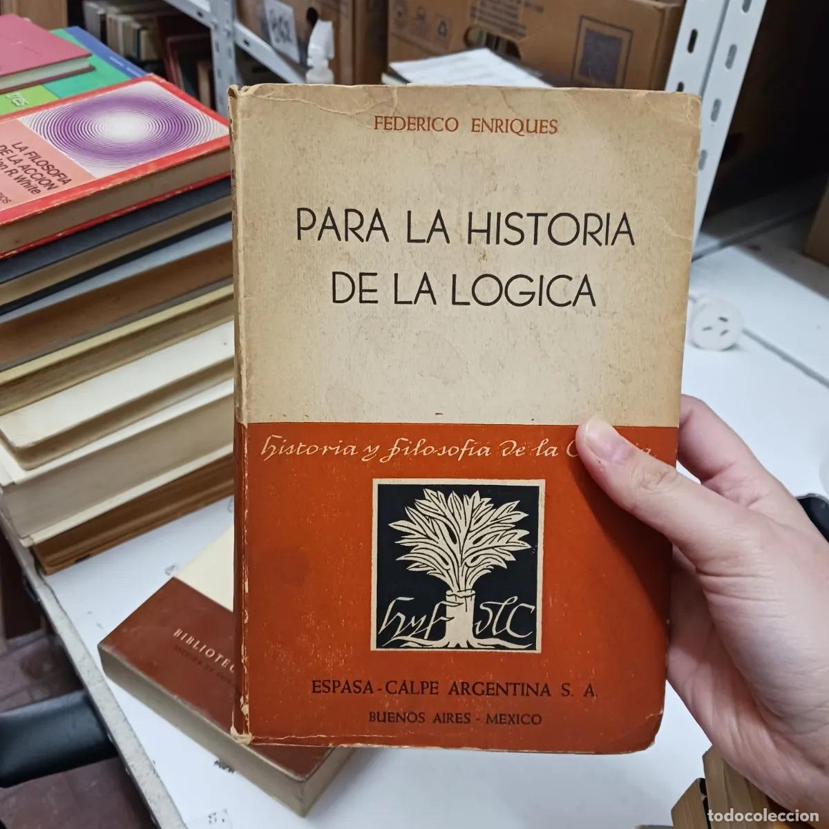 Libros: Para la historia de la logica (det.) - Federico Enriques