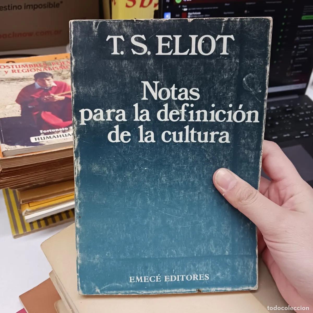 Libri di seconda mano: Notas para la definicion de la cultura (det.) - T. S. Eliot