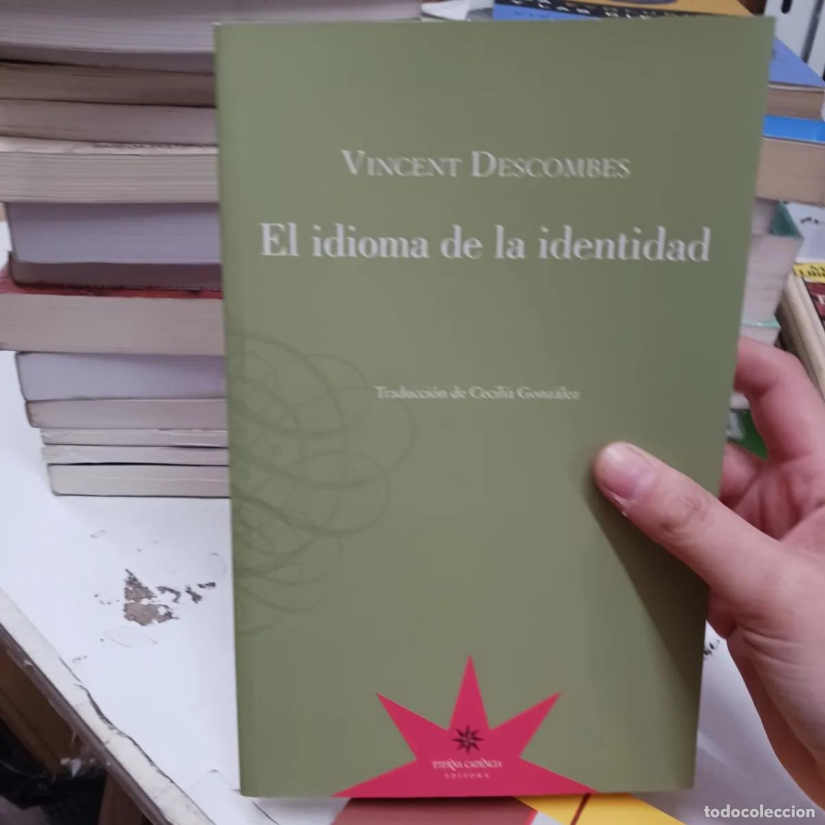 Livros em segunda m&atilde;o: El idioma de la identidad - Vincent Descombes