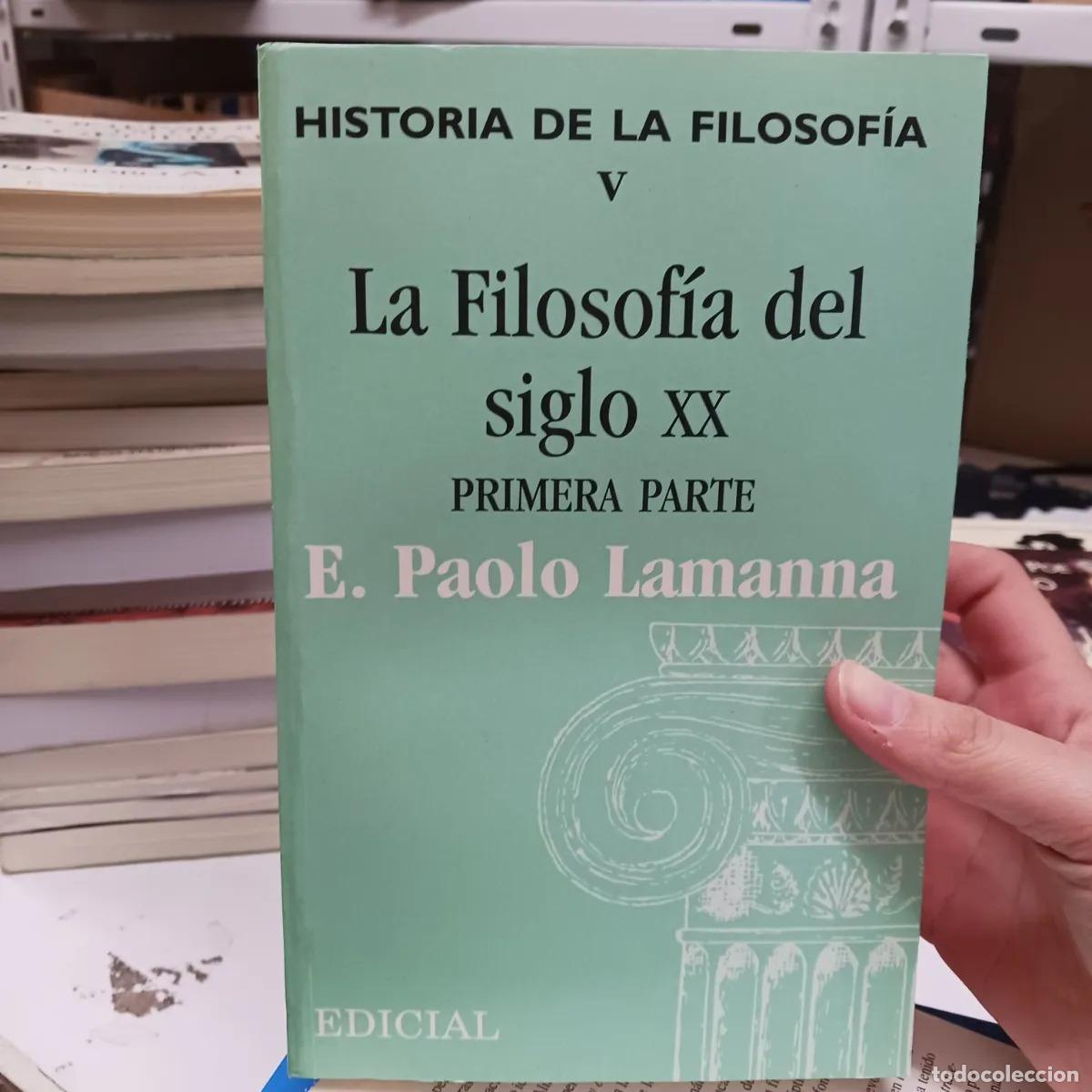 Livros em segunda m&atilde;o: La filosofia del siglo XX 1 - E. Paolo Lamanna