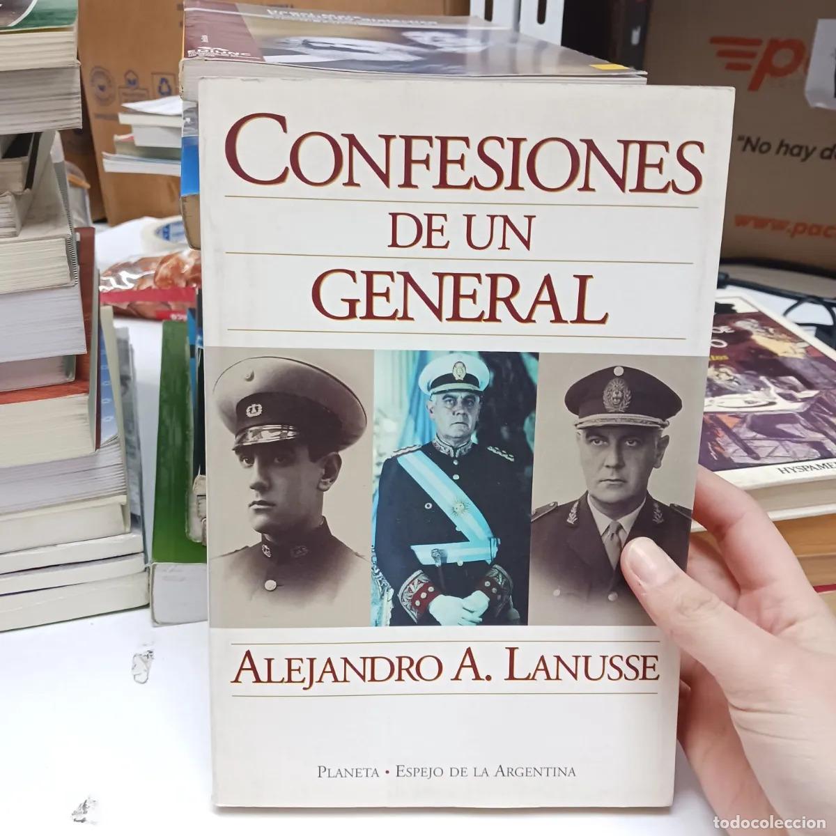 Libros: Confesiones de un general - Alejandro A. Lanusse - Foto 1
