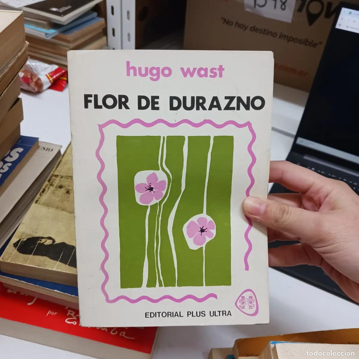 Libros: Flor de durazno (det.) - Hugo Wast