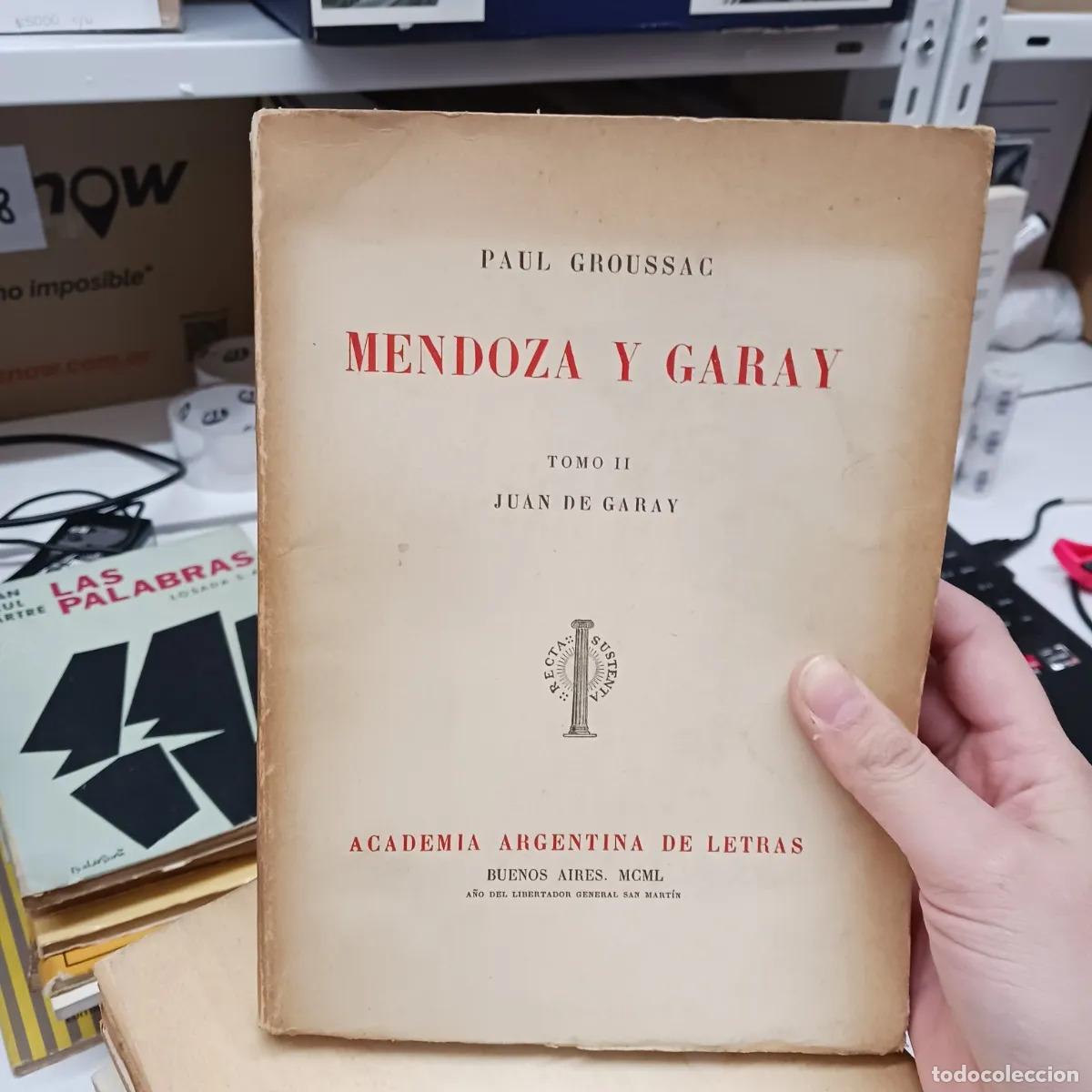 B&uuml;cher: Mendoza y Garay 2 (det.) - Paul Groussac