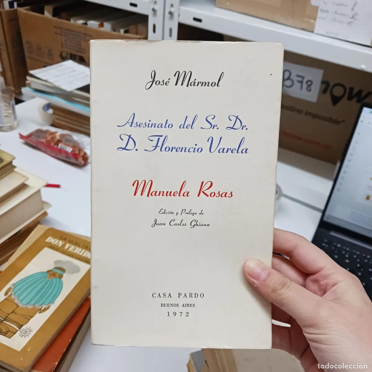 B&uuml;cher: Asesinato del Sr. Dr. D. Florencio Varela - Jose Marmol