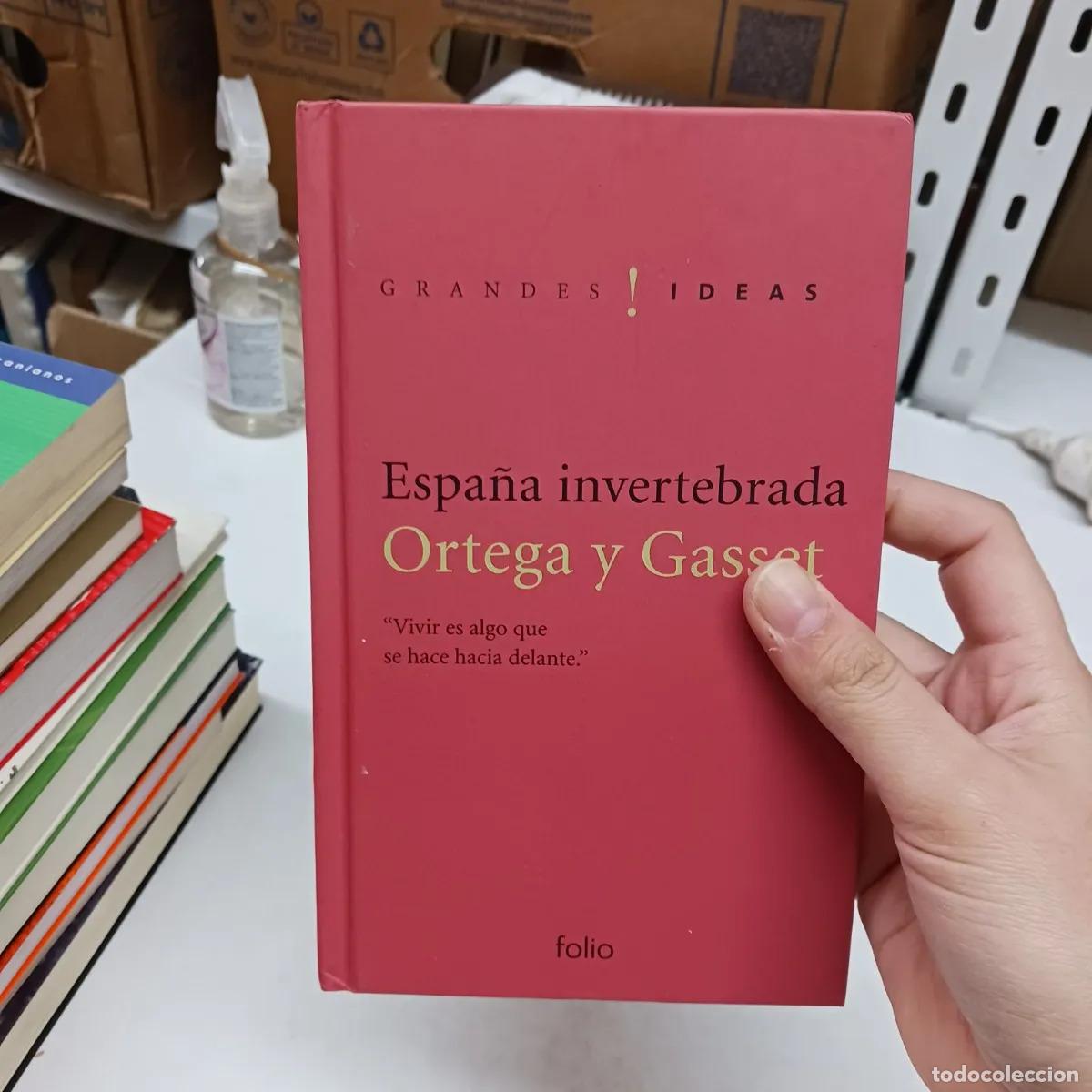 Libros: Espa&ntilde;a invertebrada - Ortega y Gasset - Foto 1