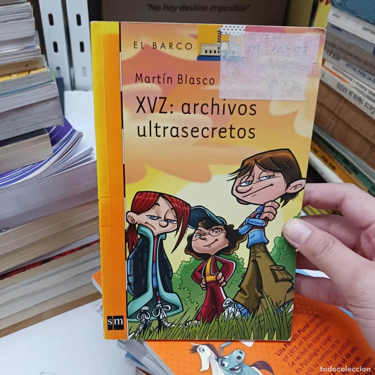 B&uuml;cher: XVZ: archivos ultrasecretos (det.) - Martin Blasco