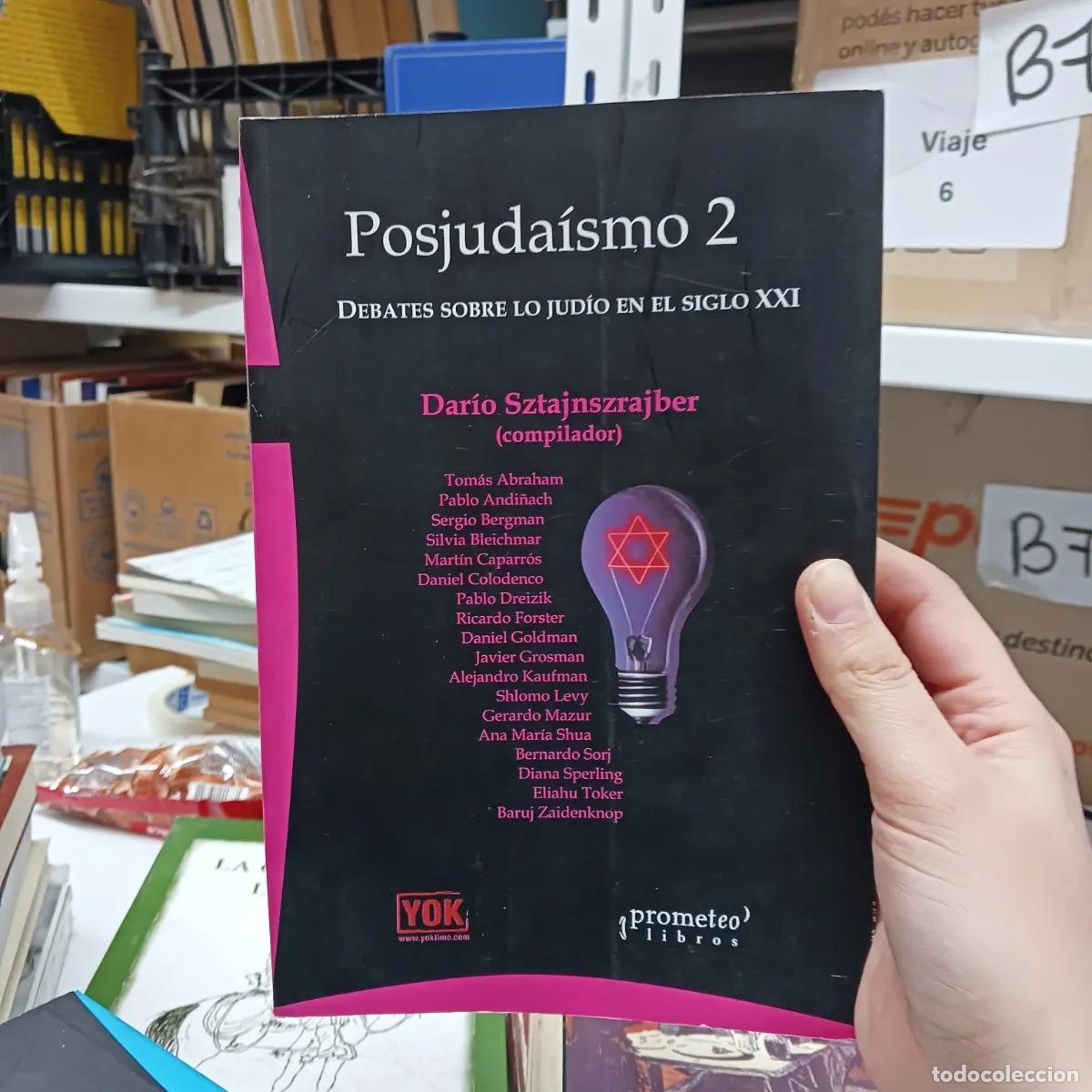 Libri di seconda mano: Posjudaismo 2 - Dario Sztajnszrajber