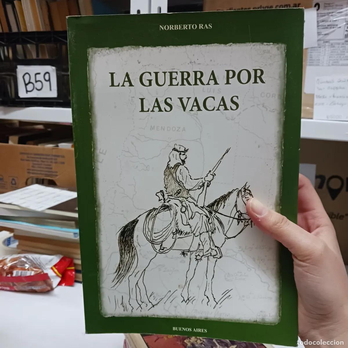 Livros em segunda m&atilde;o: La guerra por las vacas - Norberto Ras
