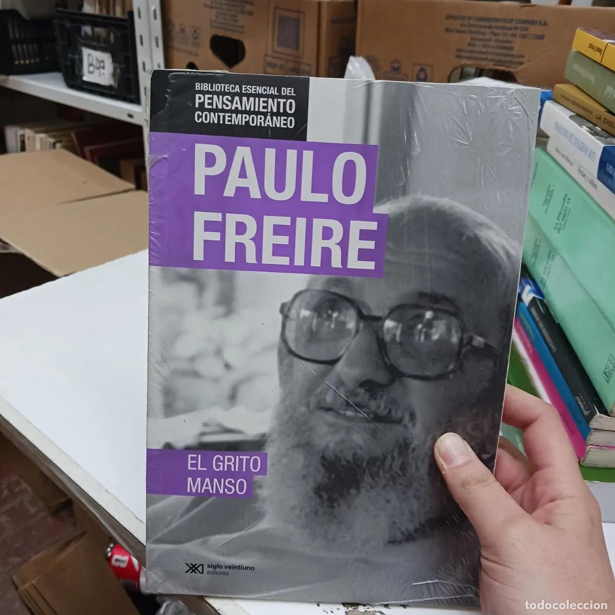 Libros: El grito manso - Paulo Freire