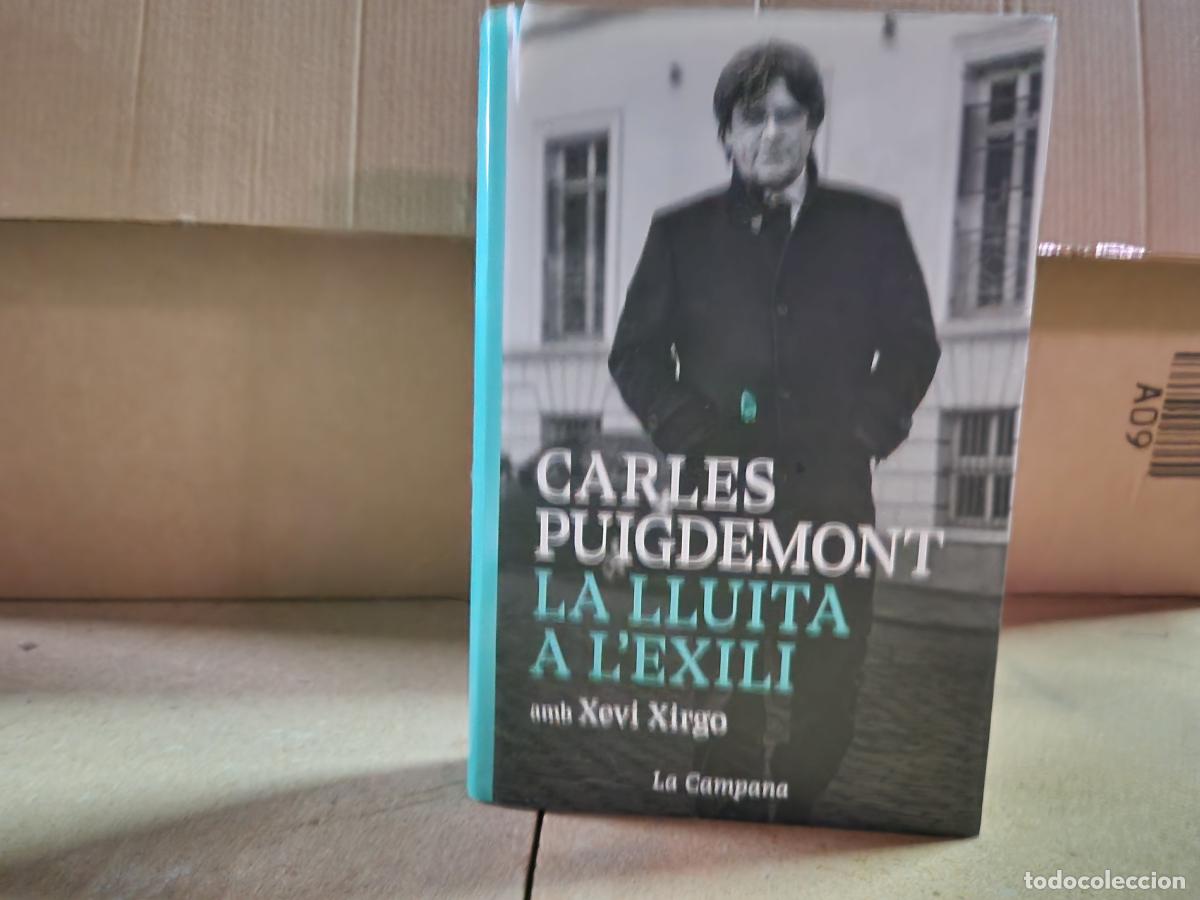 Libros: CARLES PUIGDEMONT. LA LLUTA A L'EXILI.