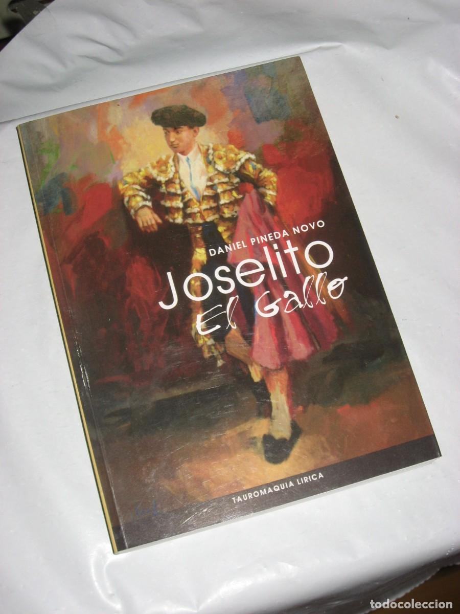 Libros: JOSELITO EL GALLO - Daniel Pineda Novo