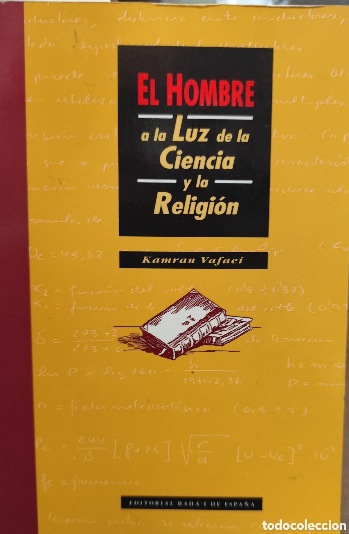 Libros: EL HOMBRE A LA LUZ DE LA CIENCIA Y LA RELIGION - VAFAEI,Kamran