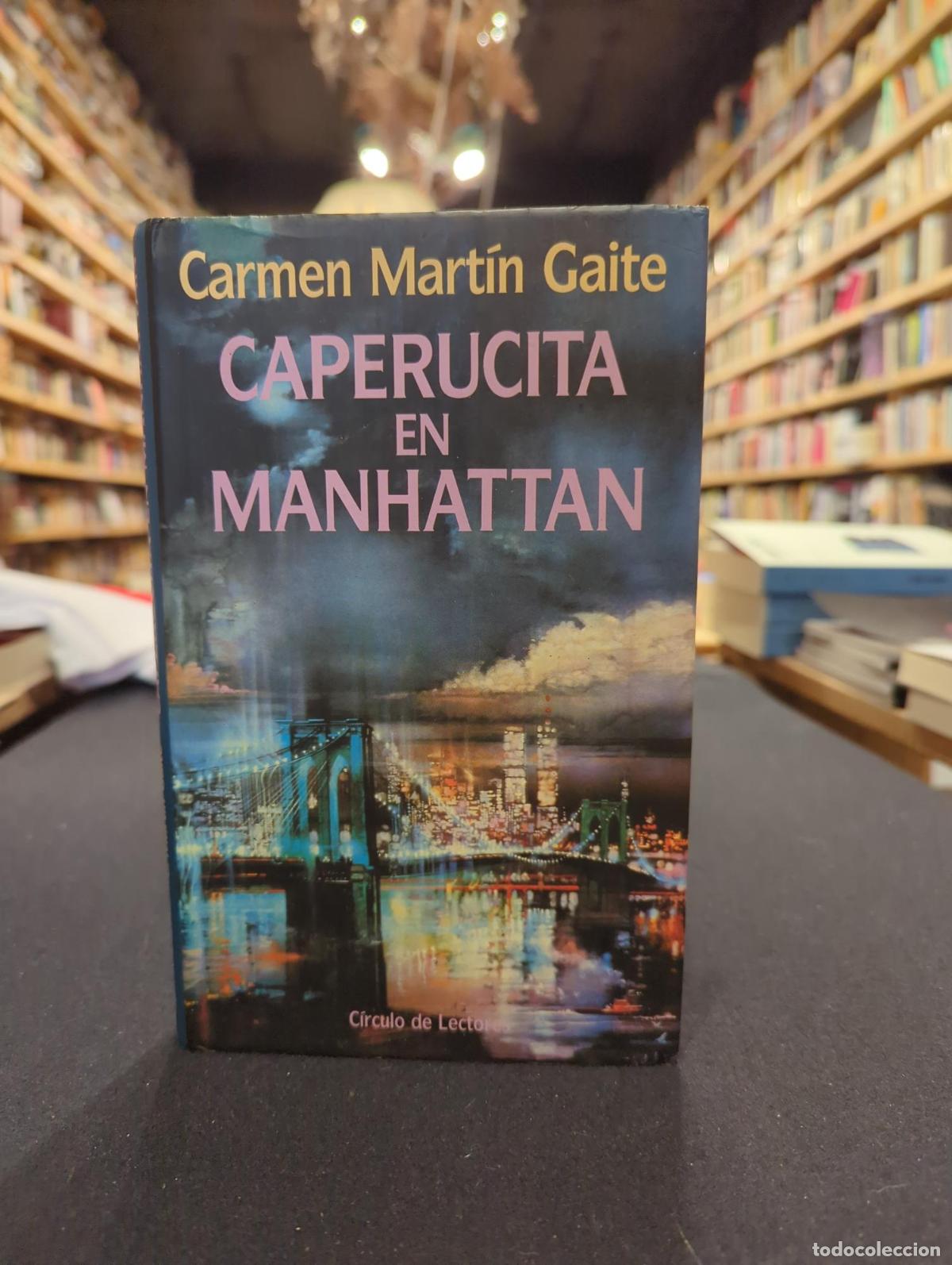 Libros: Caperucita en Manhattan - Carmen Mart&iacute;n Gaite