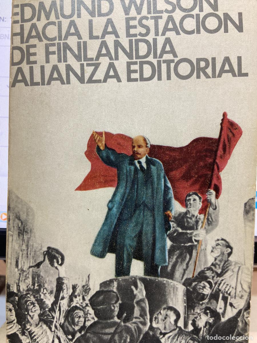 Libros: HACIA LA ESTACI&Oacute;N DE FINLANDIA. - Edmund Wilson