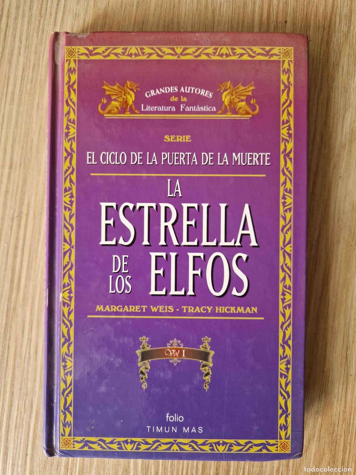 Libros: La estrella de los elfos I - Margaret Weis, Tracy Hickman