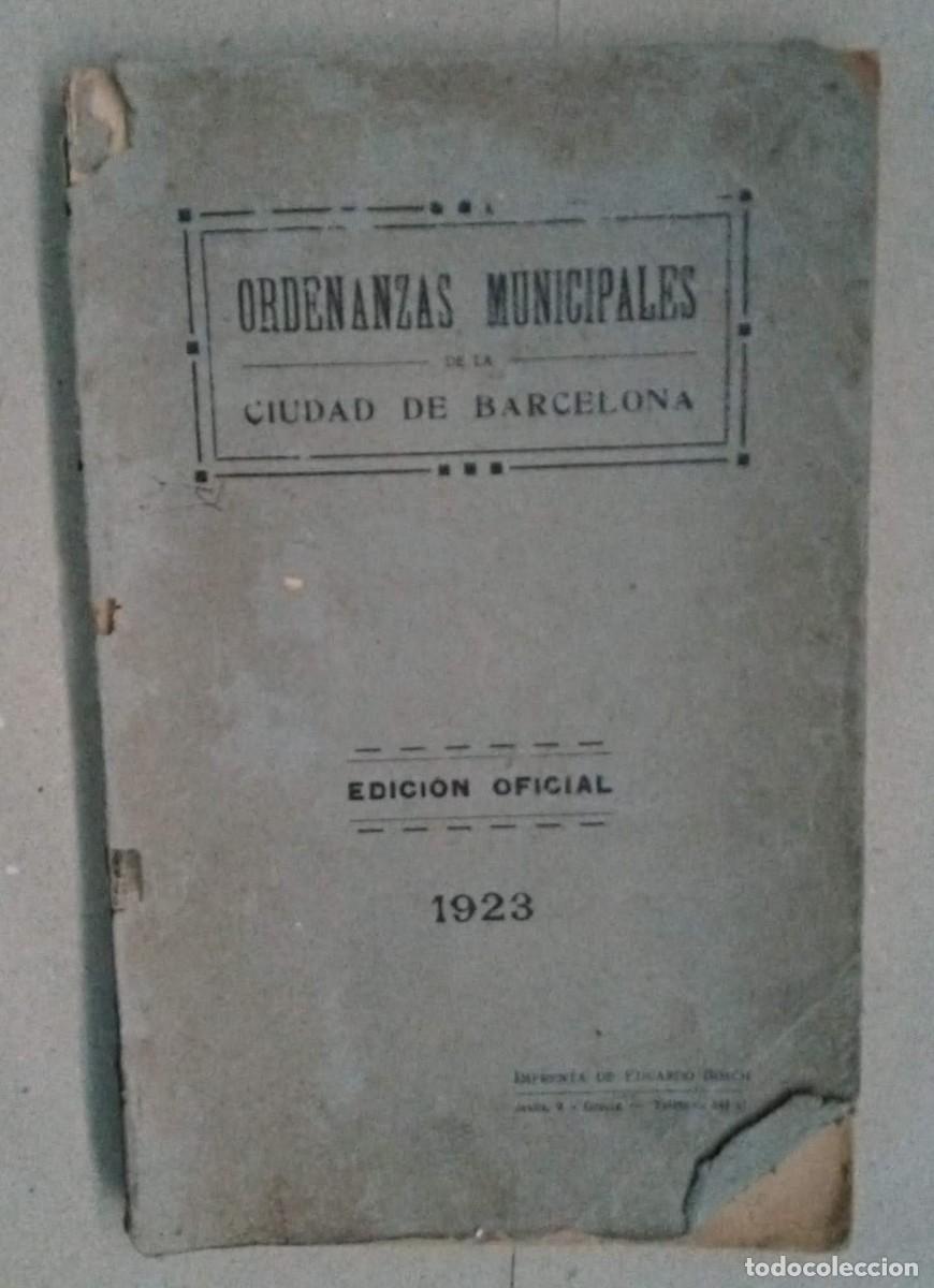 Livros em segunda m&atilde;o: ORDENANZAS MUNICIPALES DE LA CIUDAD DE BARCELONA - Edici&oacute;n Oficial - VVAA.-