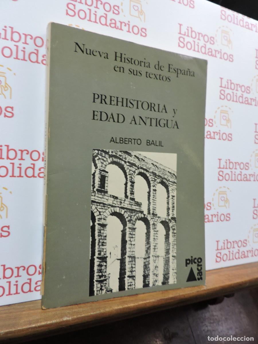 Libros: Nueva historia de Espa&ntilde;a en sus textos. Prehistoria y Edad Antigua. BALIL, Alberto. Ed. Pico Sacro.