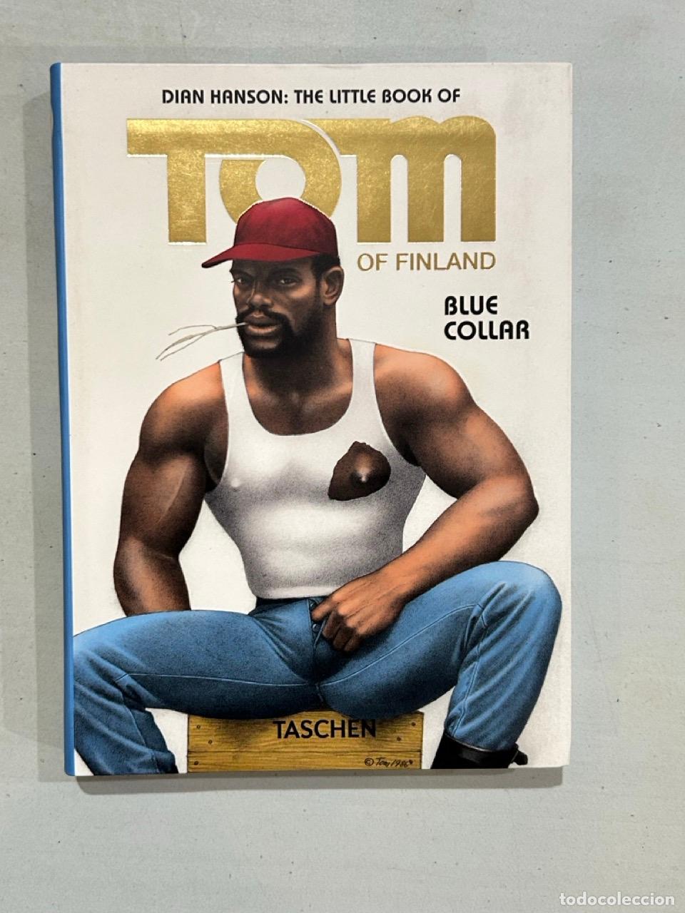 Libros: Dian Hanson - The little book of Tom of Finland Blue Collar