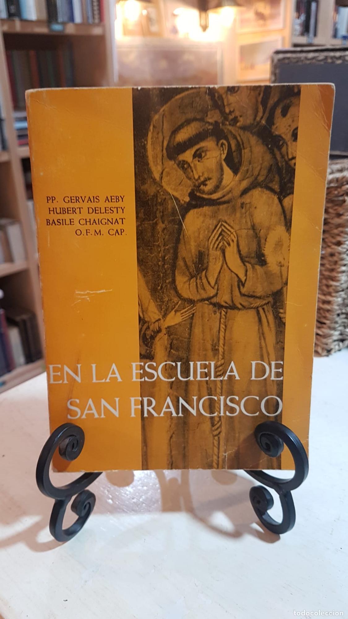 Livros em segunda m&atilde;o: EN LA ESCUELA DE SAN FRANCISCO - GARVAIS AEBY, HUBERT DELESTY, BASILE CHAIGNAT