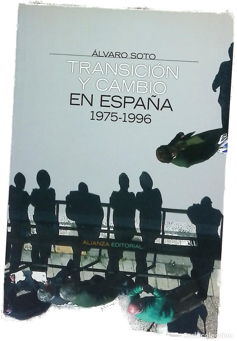 Libri di seconda mano: Transici&oacute;n y cambio en Espa&ntilde;a, 1975-1996