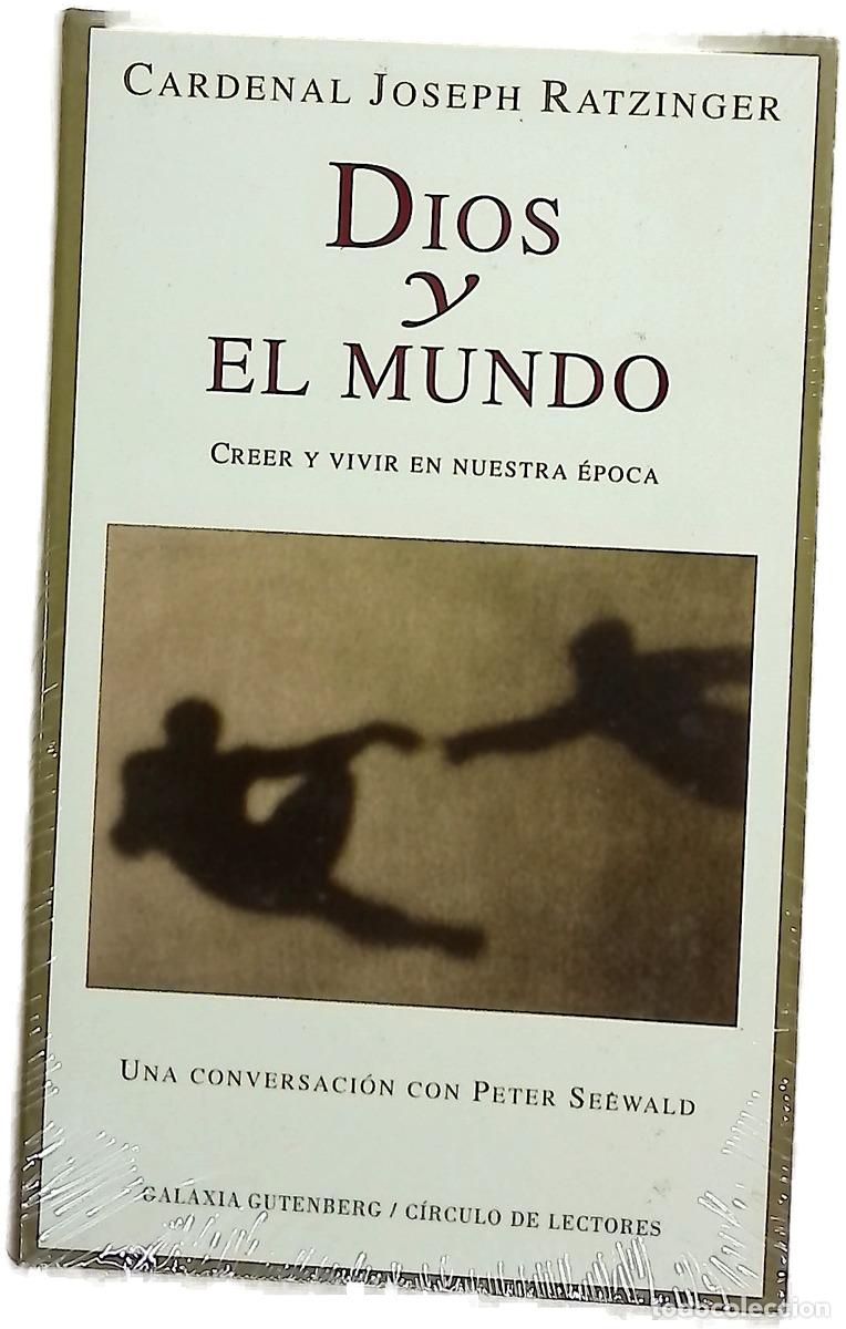 Libri di seconda mano: Dios y el mundo creer y vivir en nuestra &eacute;poca : una conversaci&oacute;n con Peter Seewald