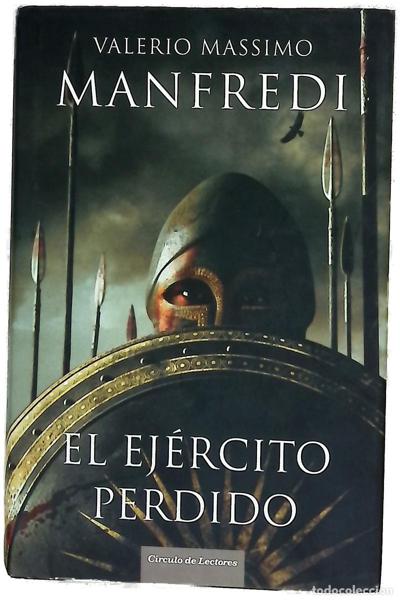 Libri di seconda mano: El ej&eacute;rcito perdido - Manfredi, Valerio Massimo