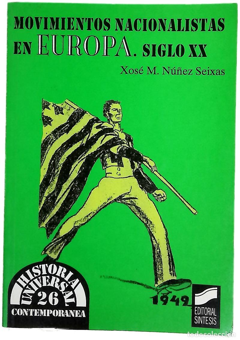 Libri di seconda mano: Movimientos nacionalistas en Europa, siglo XX