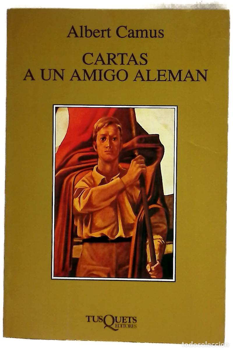 Libros: Cartas a un amigo alem&aacute;n - Camus, Albert