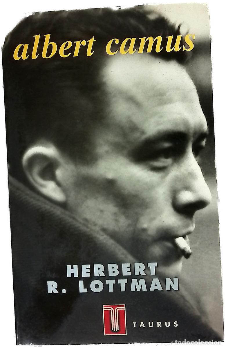 Libros: Albert Camus - Lottman, Herbert R