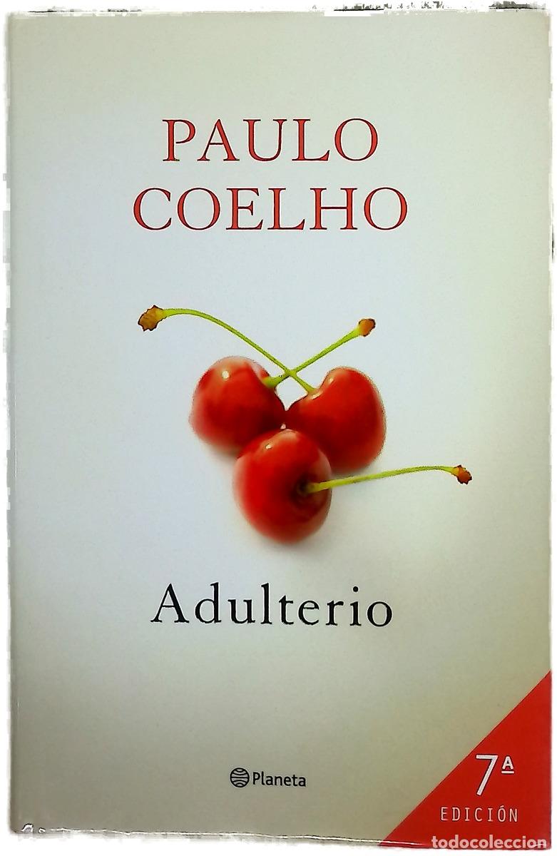 Libros: Adulterio - Coelho, Paulo; Costas, Ana Bel&eacute;n