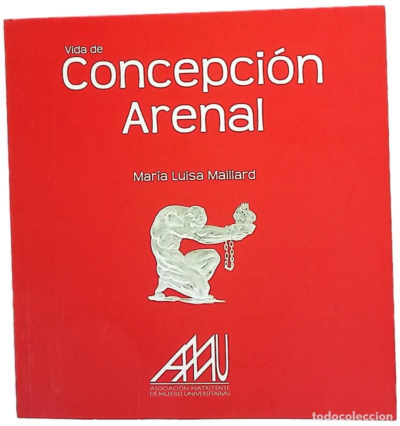 Libros: Vida y obra de Concepci&oacute;n Arenal
